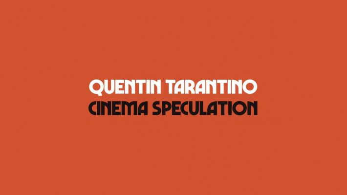 Квентин Тарантино написал книгу Cinema Speculation